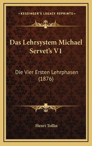 Das Lehrsystem Michael Servet's V1
