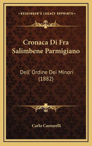 Cronaca Di Fra Salimbene Parmigiano