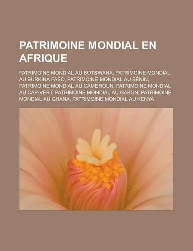 Patrimoine Mondial En Afrique