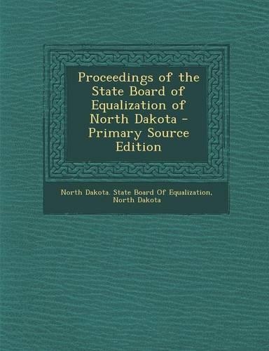 Proceedings of the State Board of Equalization of North Dakota
