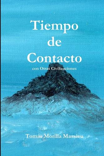 Tiempo De Contacto Con Otras Civilizaciones