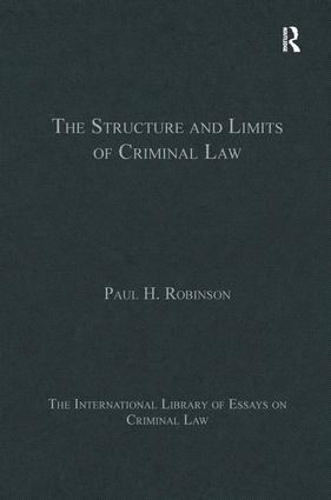 The Structure and Limits of Criminal Law