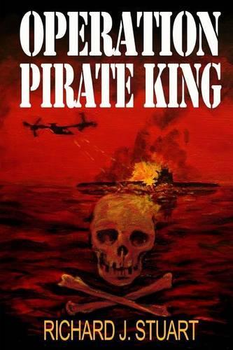 Operation Pirate King: (Project Intrepid)