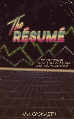 The Résumé: (English)