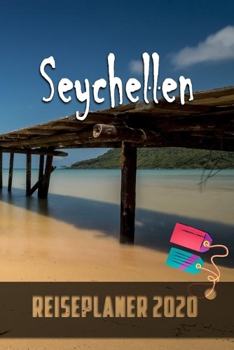Seychellen - Reiseplaner 2020