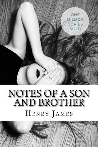 Notes of a Son and Brother