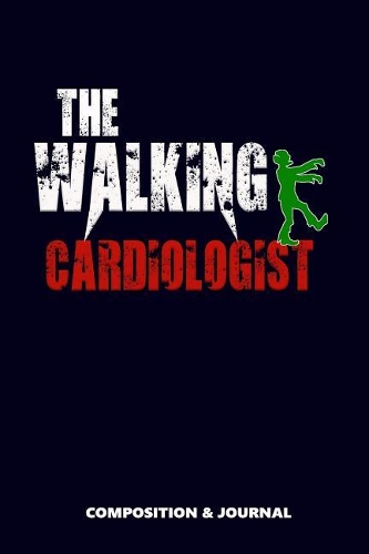 The Walking Cardiologist