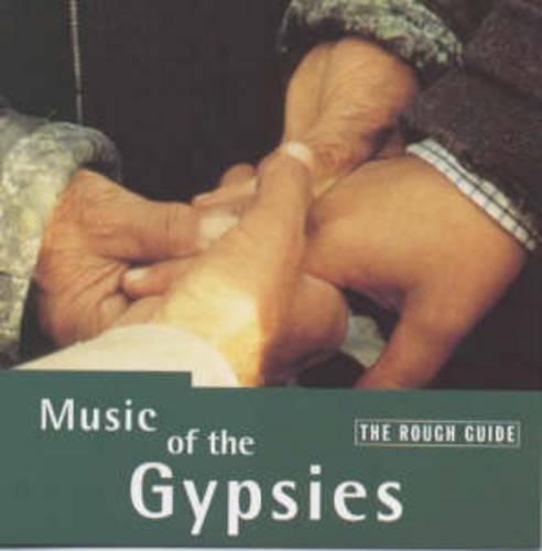 The Rough Guide to the Music of the Gypsies