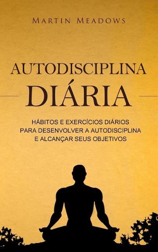Autodisciplina diária