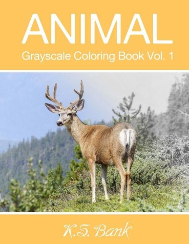 Animal Grayscale Coloring Book Vol. 1