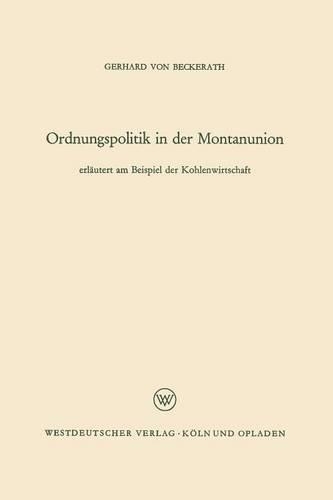 Ordnungspolitik in der Montanunion