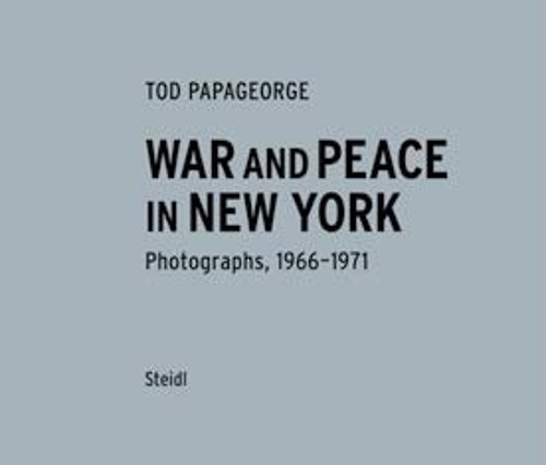 Tod Papageorge: War and Peace in New York