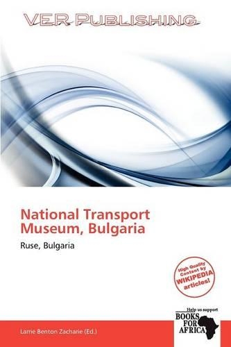 National Transport Museum, Bulgaria