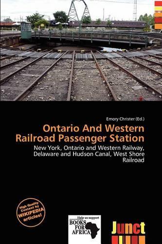 Ontario and Western Railroad Passenger Station