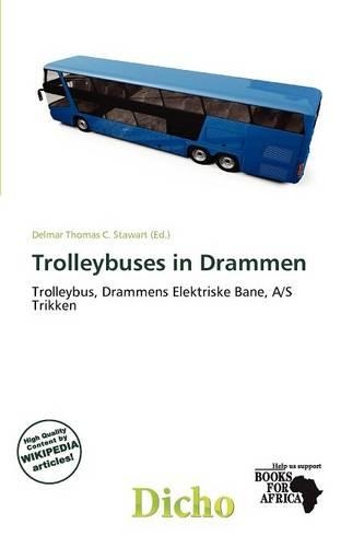 Trolleybuses in Drammen: (English)