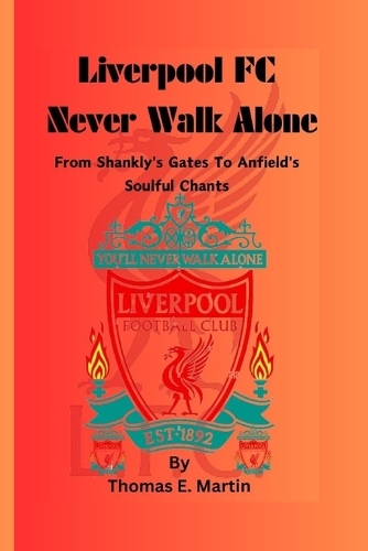 Liverpool FC Never walk alone
