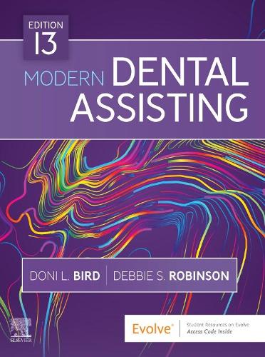 Modern Dental Assisting - E-Book: Modern Dental Assisting - E-Book