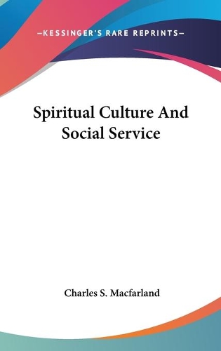 Spiritual Culture And Social Service
