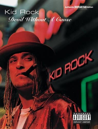 Kid Rock: Rebel without a Cause