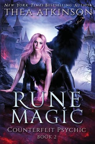 Rune Magic: wolf shifter urban fantasy(2 Counterfeit Psychic)