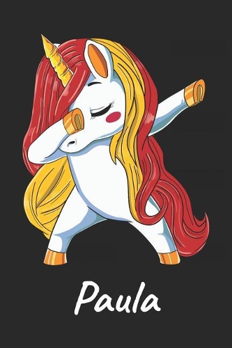 Paula: Cuaderno de notas blanko para niña y mujer con nombre personalizado y diseño de kawaii cuaderno unicornio bailarin con pelo en los colores de la ban