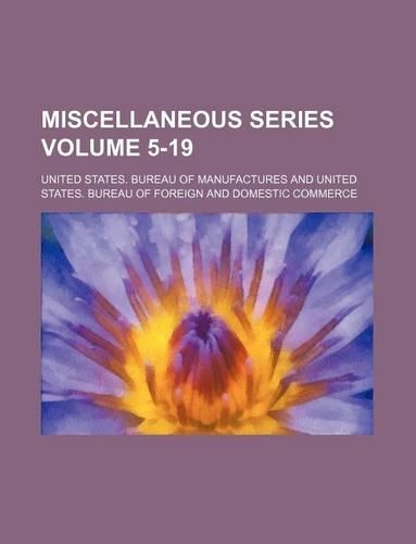 Miscellaneous Series Volume 5-19