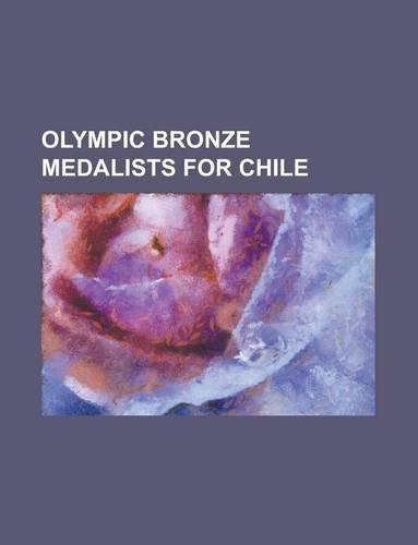 Olympic Bronze Medalists for Chile