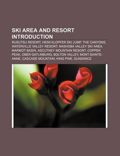 Ski Area and Resort Introduction