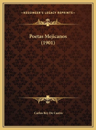 Poetas Mejicanos (1901)