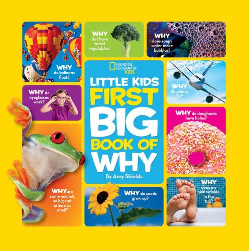 Little Kids First Big Book of Why: (National Geographic Little Kids First Bi)
