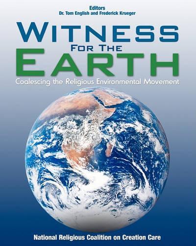 Witness For The Earth