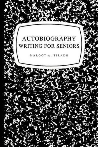 Autobiography Writing for Seniors: (English)