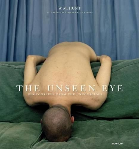 Unseen Eye: Photographs from the Unconscious