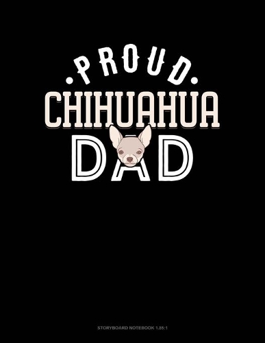 Proud Chihuahua Dad