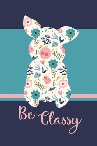 Be Classy