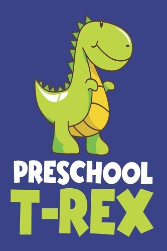 Preschool T-Rex