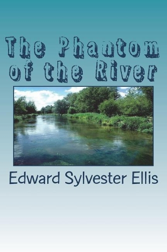 The Phantom of the River