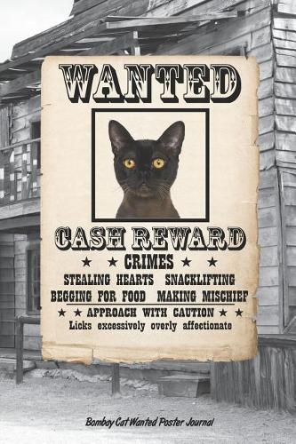 Bombay Cat Wanted Poster Journal