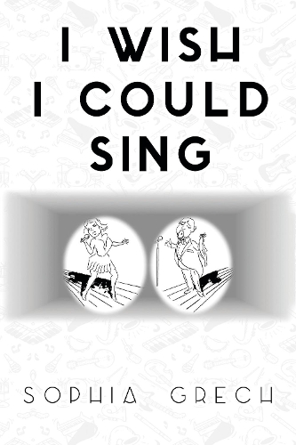 I Wish I Could Sing