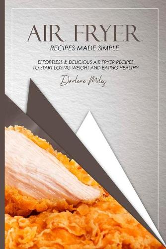 Air Fryer Recipes Made Simple