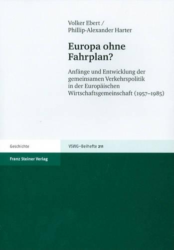 Europa Ohne Fahrplan?