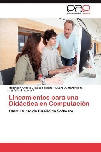 Lineamientos Para Una Didactica En Computacion
