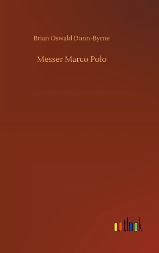 Messer Marco Polo