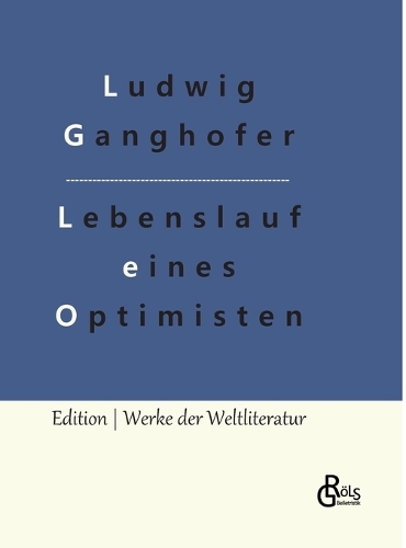 Lebenslauf eines Optimisten: Autobiografie