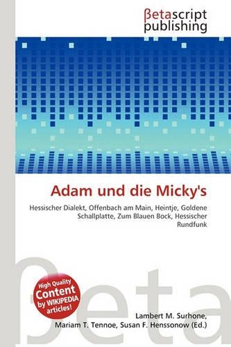 Adam Und Die Micky's: (German)