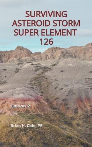 Surviving Asteroid Storm Super Element 126
