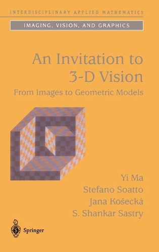 Invitation to 3-D Vision: From Images to Geometric Models
