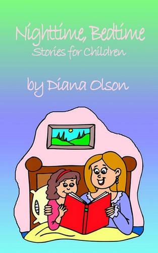 Nighttime, Bedtime