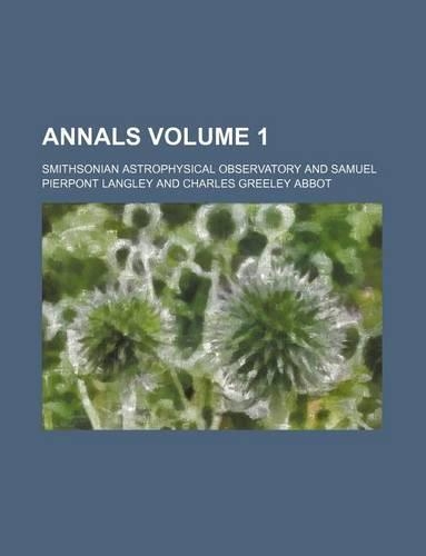 Annals Volume 1: (English)