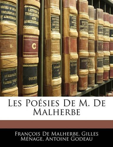 Les Poésies De M. De Malherbe